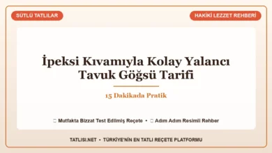 İpeksi Kıvamıyla Kolay Yalancı Tavuk Göğsü Tarifi: 15 Dakikada Pratik Tarifi ve Sunumu, Tatlisi.net